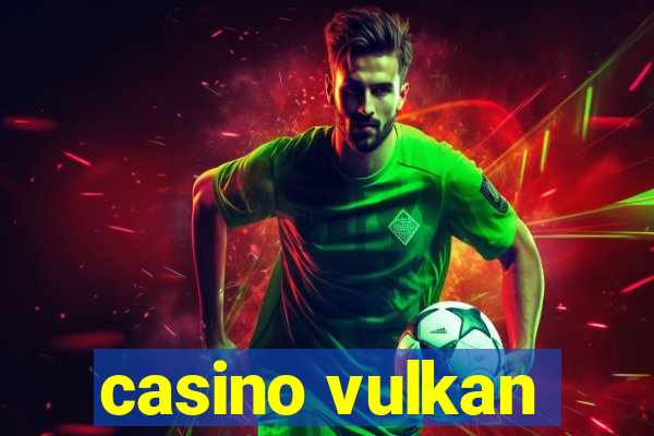 casino vulkan